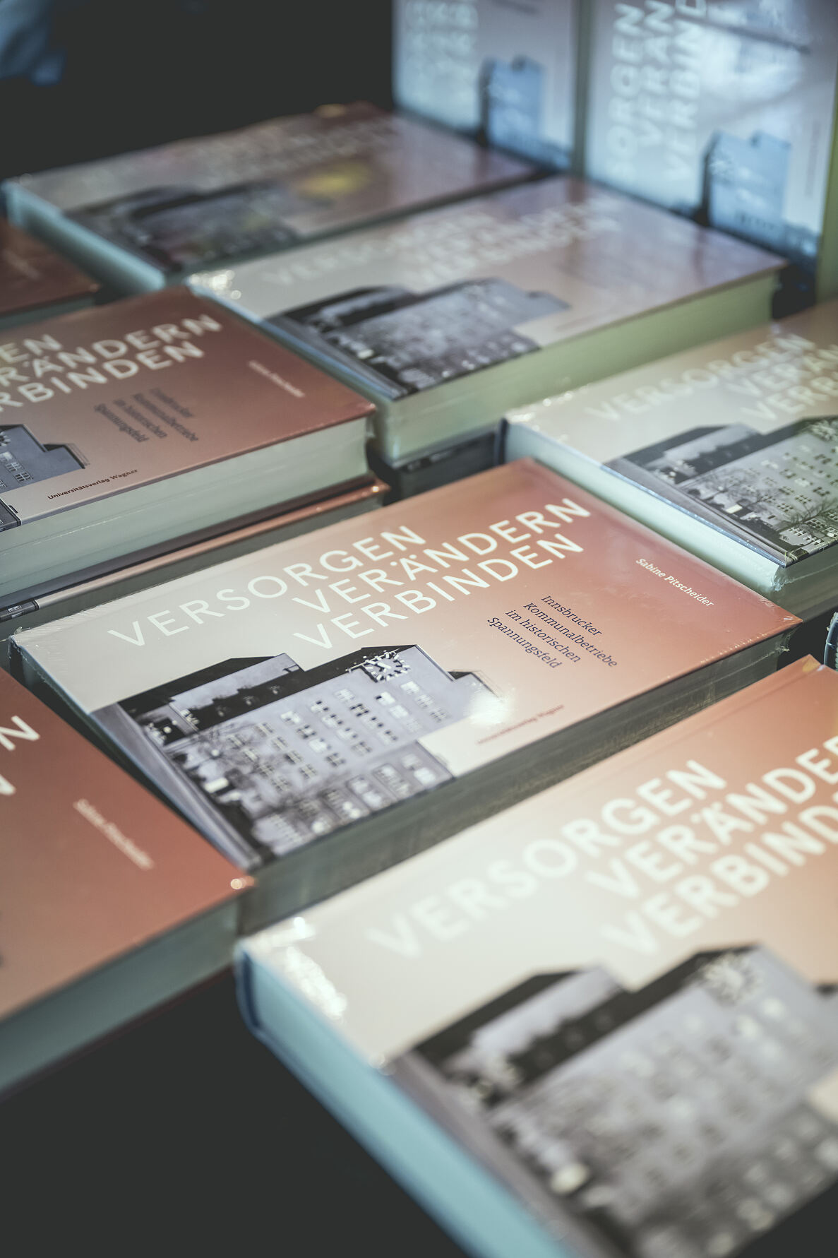 „Versorgen – Verändern – Verbinden  Innsbrucker Kommunalbetriebe im historischen Spannungsfeld“